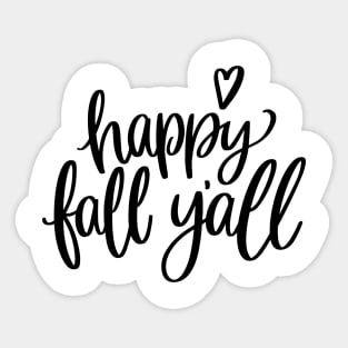 Happy Fall Y'all Sticker